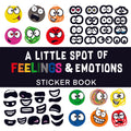 A Little SPOT of Feelings & Emotions Sticker Book