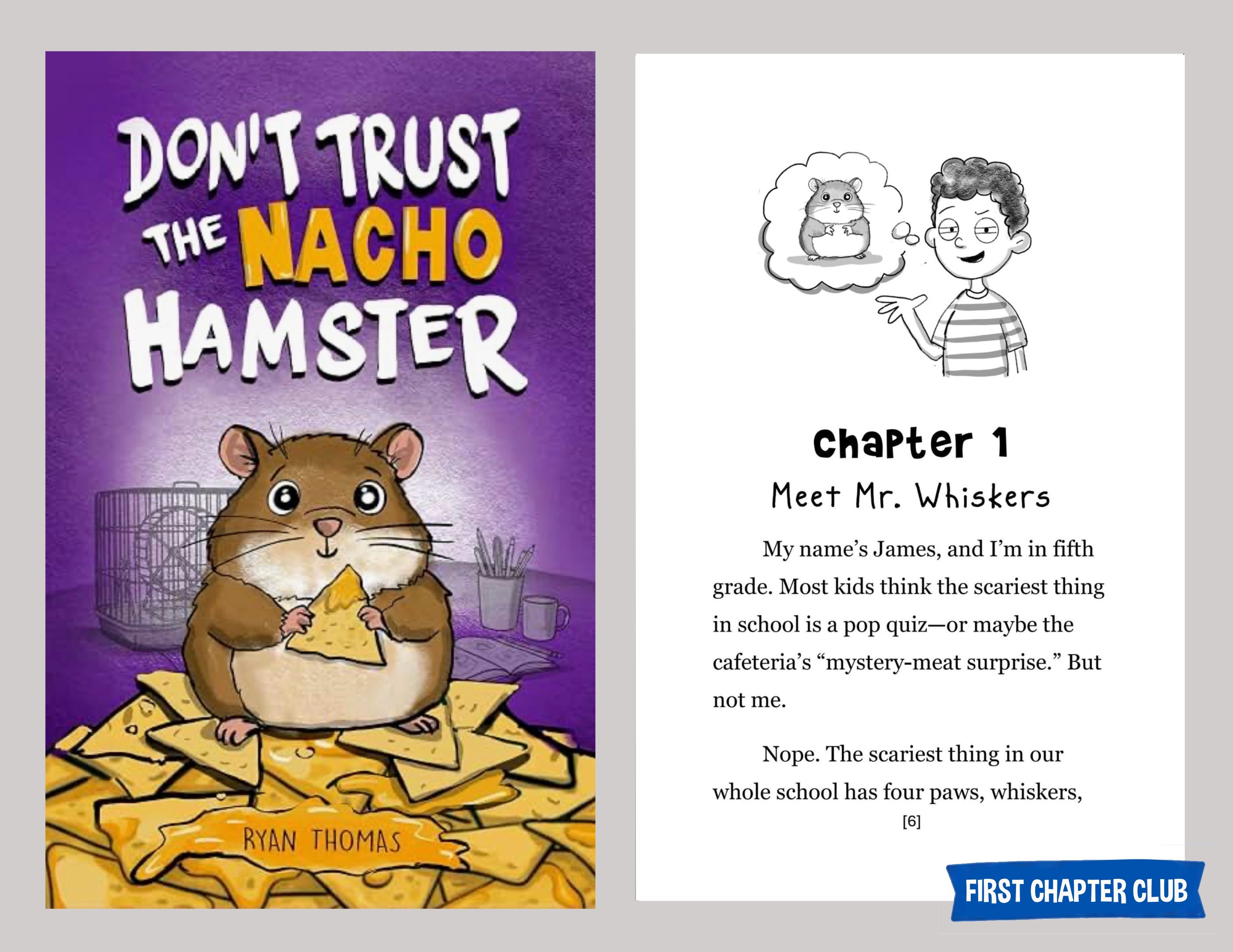 Don't Trust The Nacho Hamster (Book 1)
