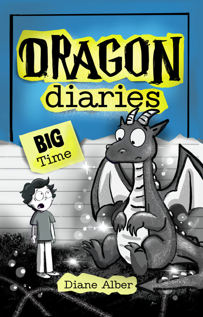 Dragon Diaries-Big Time  Book 2
