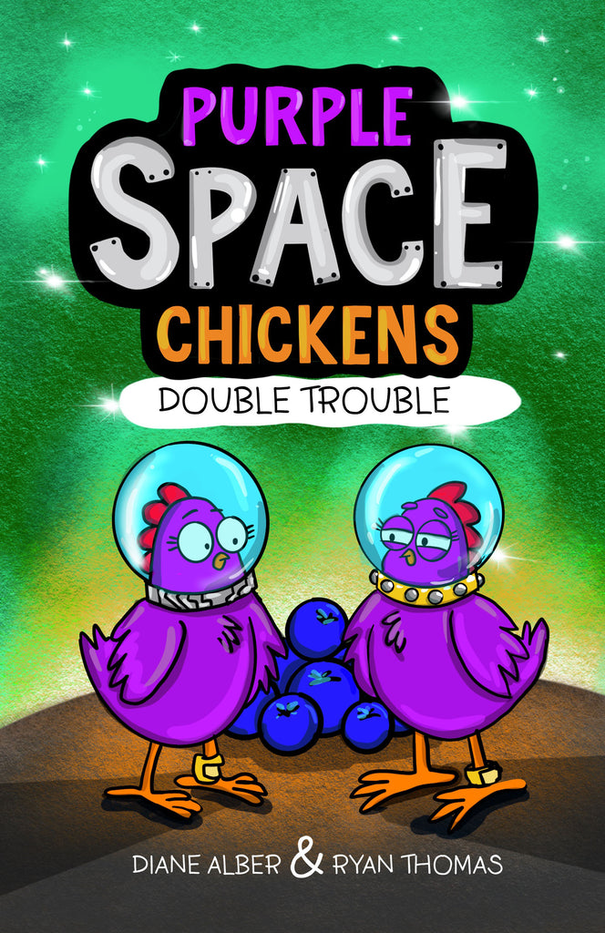 Purple Space Chickens-Double Trouble Book 5