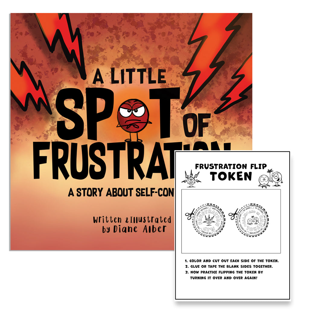 A Little SPOT of Frustration-Download Activity Printable (Frustration Flip Coin)